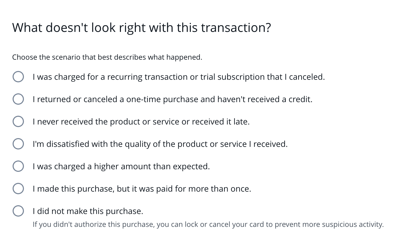 Chase's dispute reason picker: recurring charge after cancellation, no credit for a return, item never received, dissatisfied with the item, overcharged, charged twice, or an unauthorized purchase